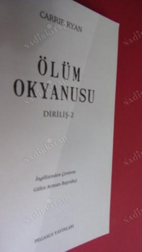 ÖLÜM OKYANUSU (DİRİLİŞ SERİSİ - KİTAP-2