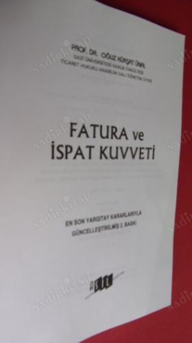 FATURA VE İSPAT KUVVETİ