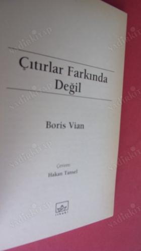 ÇITIRLAR FARKINDA DEĞİL
