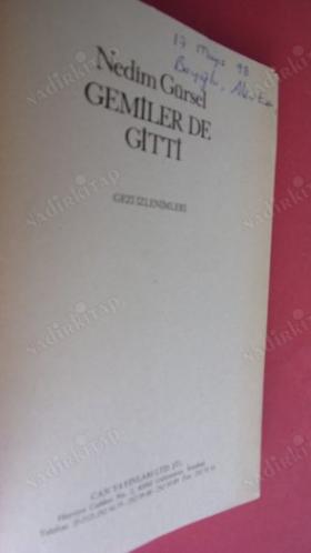 GEMİLER DE GİTTİ