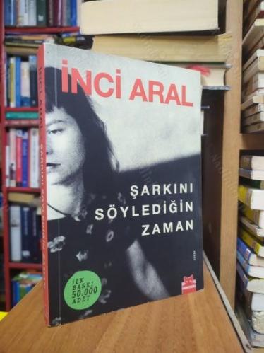 Şarkını Söylediğin Zaman