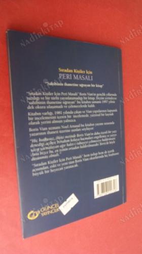 SIRADAN KİŞİLER İÇİN PERİ MASALI