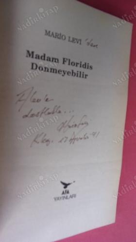 Madam Floridis Dönmeyebilir - İmzalı