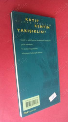 KAYIP KENTİN YAKIŞIKLISI (İTHAFLI İMZALI)
