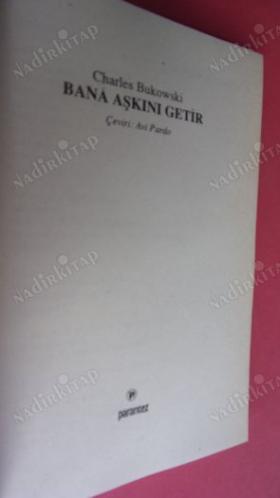 BANA AŞKINI GETİR
