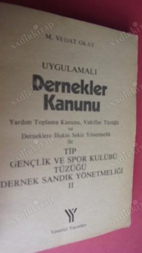 UYGULAMALI DERNEKLER KANUNU
