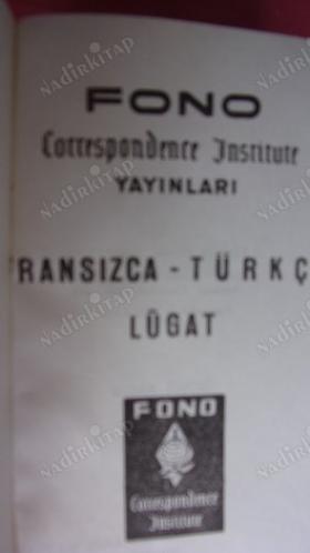 FONO - FRANSIZCA- TÜRKÇE . LÜGAT