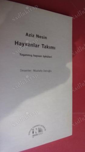Hayvanlar Takımı Yaşanmış Hayvan Öyküleri