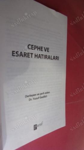 CEPHE VE ESARET HATIRALARI