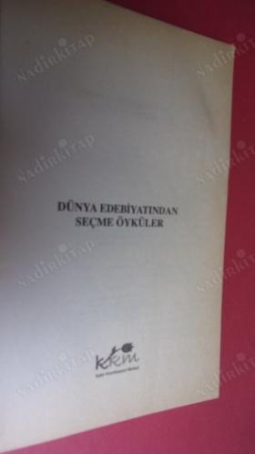 DÜNYA EDEBİYATINDAN SEÇME ÖYKÜLER
