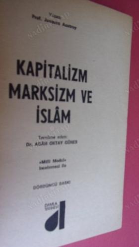 KAPİTALİZM MARKSİZM VE İSLAM JACQUES AUSTRUY