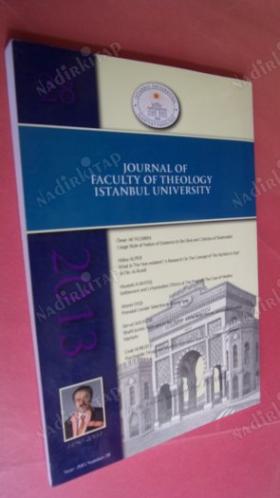 İstanbul Üniversitesi İlahiyat Fakültesi Dergisi / SAYI:28- yıl.2013