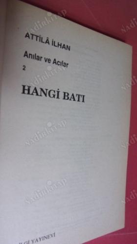 HANGİ BATI? ANILAR VE ACILAR 2 - // 4. BASIM //