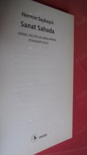 SANAT SAHADA / GÖRSEL KÜLTÜR ÇALIŞMALARINDA ETNOGRAFİK BİLGİ