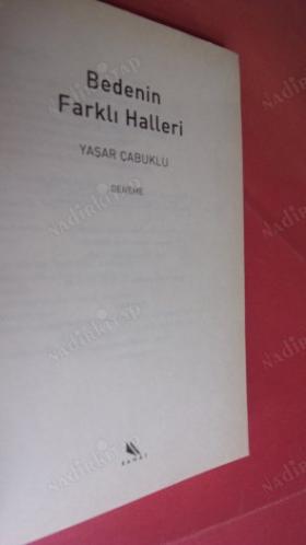 BEDENİN FARKLI HALLERİ 'ilk basım'