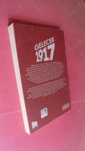 GELECEK 1917 TARİH DEVRİM KÜLTÜR // İLK BASIM //