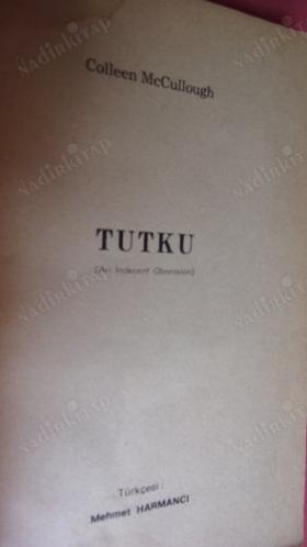 TUTKU // İLK BASIM . //