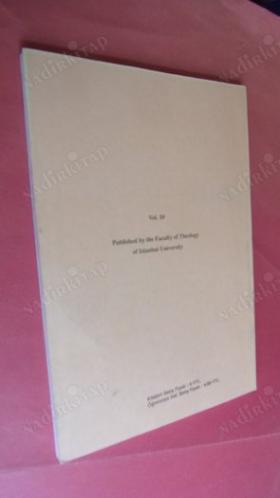 İstanbul Üniversitesi İlahiyat Fakültesi Dergisi / Review of the Faculty of Divinity of Istanbul University Sayı .10.yıl 2004