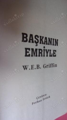 BAŞKANIN EMRİYLE (İLK BASKI)