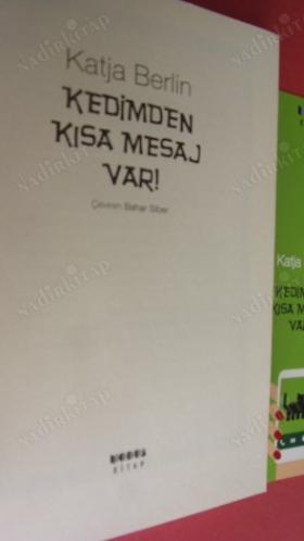 KEDİMDEN KISA MESAJ VAR! ( ilk basım--ayraclı )