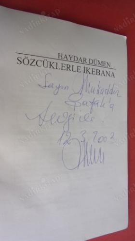 Haydar Dümen - Sözcüklerle İkebana - Şiirler ( imzalı )