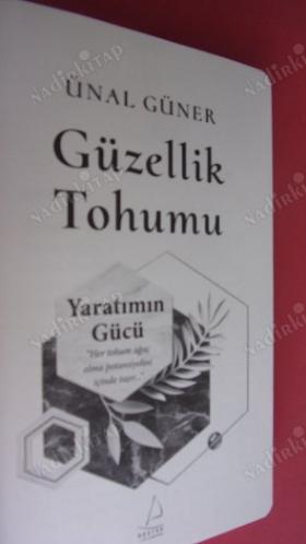GÜZELLİK TOHUMU- Yaratıcının Gücü - Her Tohum Ağaç Olma Potansiyeline Sahiptir