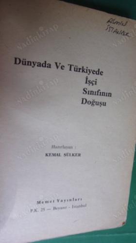 DÜNYADA VE TÜRKİYE'DE İŞÇİ SINIFININ DOĞUŞU