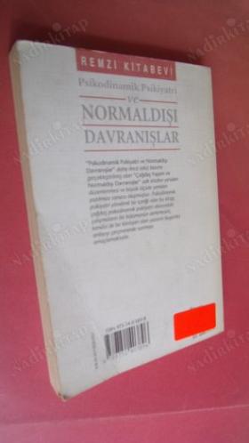 PSİKODİNAMİK PSİKİYATRİ VE NORMALDIŞI DAVRANIŞLAR