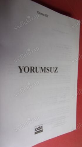YORUMSUZ .İLK BASIM ..