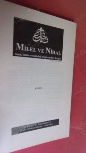 Milel ve Nihal (İnanç, Kültür ve Mitoloji Araştırmaları Dergisi) Cilt:16 SAYI.1. OCAK- HAZİRAN.2019