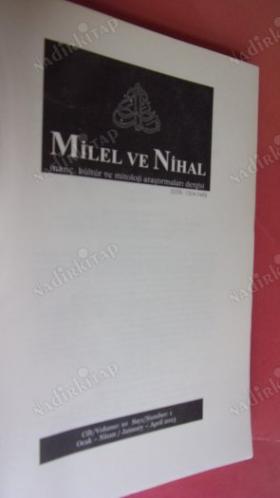 Milel ve Nihal (İnanç, Kültür ve Mitoloji Araştırmaları Dergisi) Cilt:10, Sayı:1, Ocak-Nisan 2013