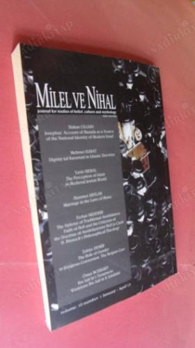 Milel ve Nihal (İnanç, Kültür ve Mitoloji Araştırmaları Dergisi) Cilt:10, Sayı:1, Ocak-Nisan 2013