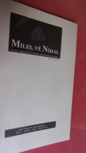 Milel ve Nihal İnanç Kültür Ve Mitoloji Araştırmaları Dergisi Cilt: 8 SAYI. 1.MAYIS- AĞUSTOS.2011