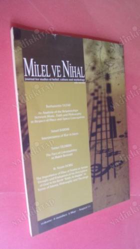 Milel ve Nihal İnanç Kültür Ve Mitoloji Araştırmaları Dergisi Cilt: 8 SAYI. 1.MAYIS- AĞUSTOS.2011