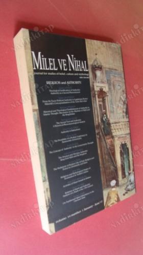 Milel ve Nihal İnanç Kültür Ve Mitoloji Araştırmaları Dergisi Cilt: 14 SAYI: 1-Ocak- Haziran.2017.