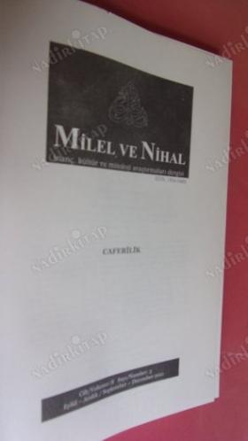 Milel ve Nihal İnanç Kültür Ve Mitoloji Araştırmaları Dergisi Cilt: .8. sayı. 3 Eylül- Aralık.2011
