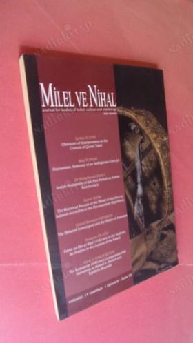 Milel ve Nihal İnanç Kültür Ve Mitoloji Araştırmaları Dergisi Cilt: 17 Sayı: 1 Ocak-Haziran 2020