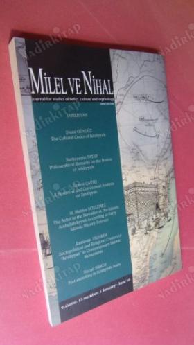 MİLEL VE NİHAL İNANÇ KÜLTÜR VE MİTOLOJİ ARAŞTIRMALARI DERGİSİ CİLT 13 SAYI 1 OCAK HAZİRAN 2016 (DOSYA DİN VE OTORİTE)