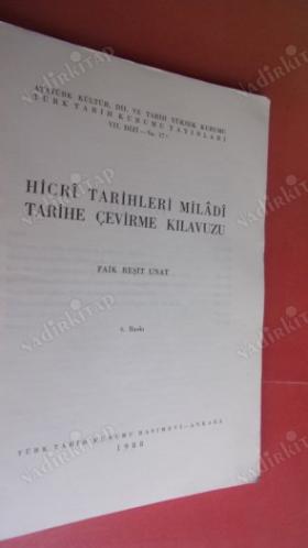 HİCRİ TARİHLERİ MİLADİ TARİHE ÇEVİRME FAİK REŞİT UNAT