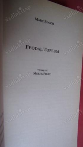 FEODAL TOPLUM. İLK BASIM.