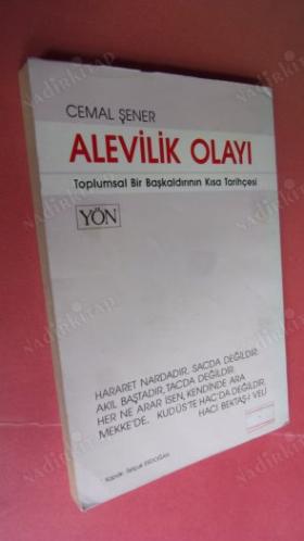 Alevilik Olayı (Toplumsal Bir Başkaldırının Kısa Tarihçesi) ( 6. BASIM )