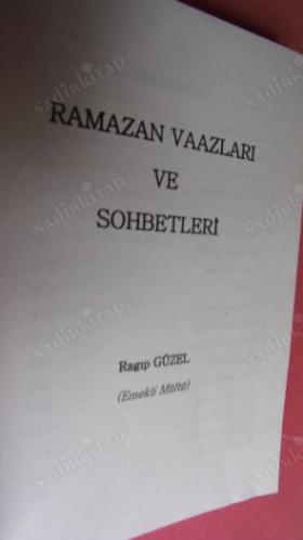 RAMAZAN VAAZLARI VE SOHBETLERİ RAGIP GÜZEL