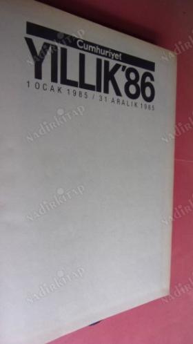 CUMHURİYET - YILLIK '86 /1. OCAK.1985-31. ARALIK 1985 /