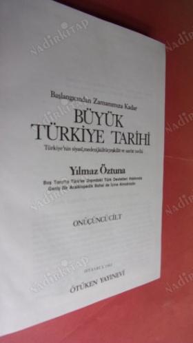 Başlangıcından Zamanımıza Kadar BÜYÜK TÜRKİYE TARİHİ . CİLT-13