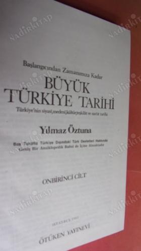 Başlangıcından Zamanımıza Kadar BÜYÜK TÜRKİYE TARİHİ 11. CİLT