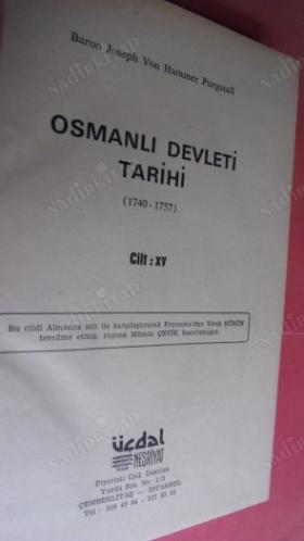 OSMANLI DEVLETİ TARİHİ / CİLT. 15 (1740-1757 ) CİLT- 16.(1757-1774 )