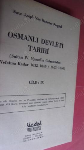 OSMANLI DEVLETİ TARİHİ // CİLT - 9.ve 10.Sultan ıv Muradın Cülusundan Vefatına Kadar.-1032-1049./1623-1640..