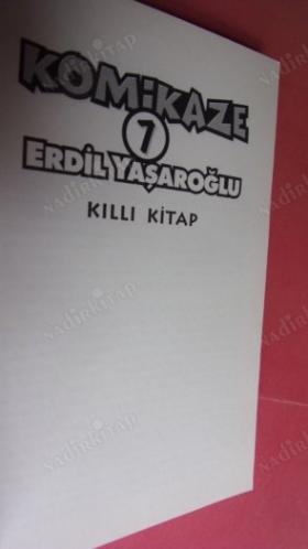 KOMİKAZE 7 - 