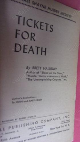 TICKETS FOR DEATH