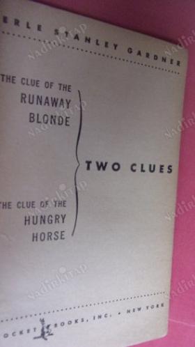 The Clue of the Runaway Blonde & The Clue of the Hungry Horse